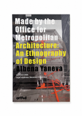 art4d: Made by the Office for Metropolitan Architecture: An Ethnography of Design